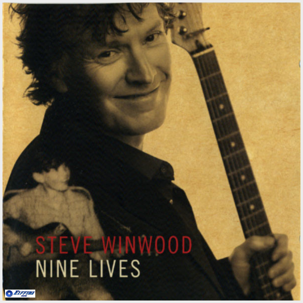 Steve Winwood - Nine Lives (2008)