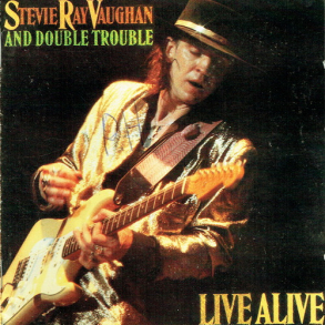 Stevie Ray Vaughan & Double Trouble - Live Alive (1986) - NY