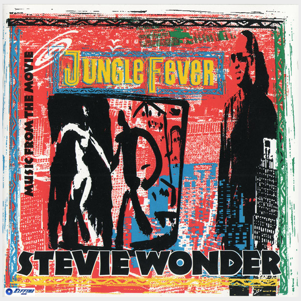 Stevie Wonder - (Music From The Movie) Jungle Fever (1991)