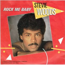 Stevie Woods - Rock Me Baby (1986)