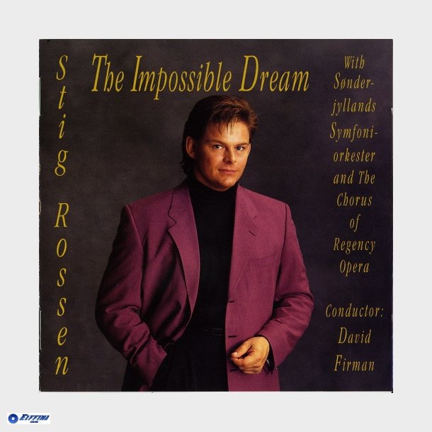 Stig Rossen - The Impossible Dream (1993)