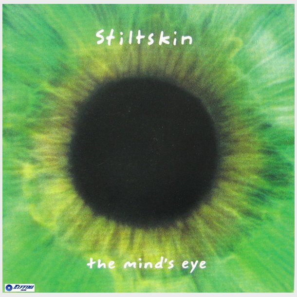 Stiltskin - The Mind's Eye (1994)