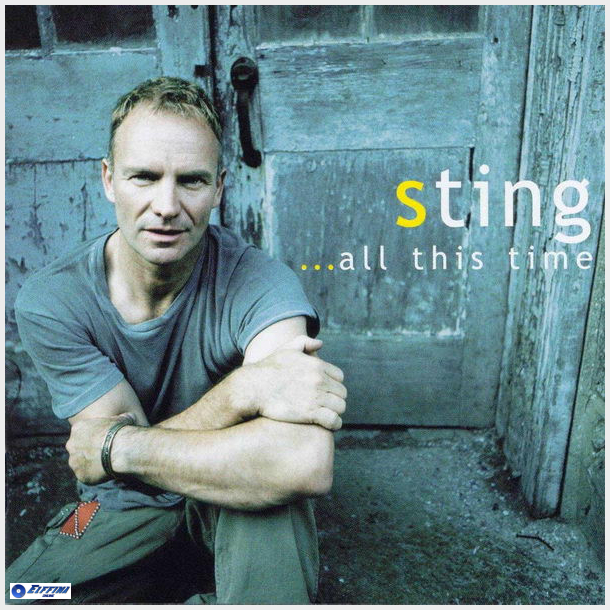 Sting - All This Time (2001)