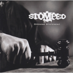 Stomped - Opening Statement (2004)