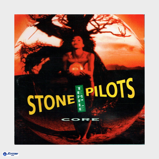 Stone Temple Pilots - Core (1992)