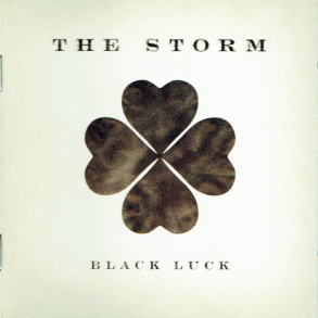 Storm, The - Black Luck (2009)