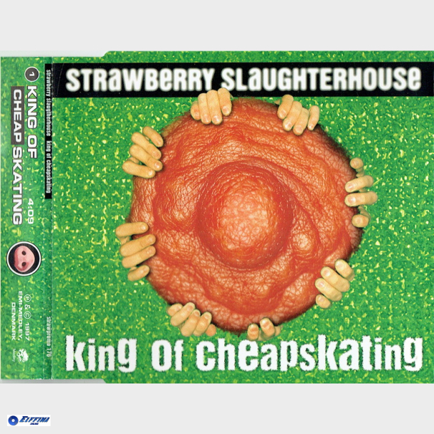 Strawberry Slaughterhouse - King Of Cheapskating (1997) (Slim)