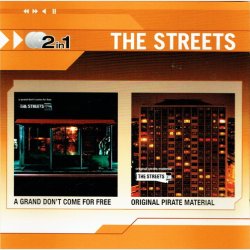 Streets - A Grand Don't Come Fo Free &amp; Original Pirate Material (2008)