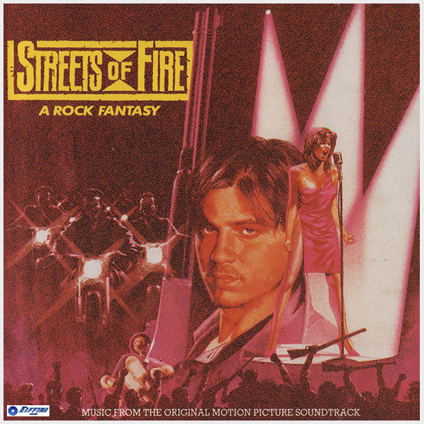 Streets Of Fire A Rock Fantasy (1984)