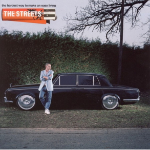 Streets, The - The Hardest Way To Make An Easy Living (2006)