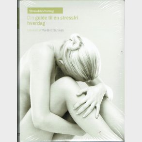 Stressh�ndtering Din Guide Til En Stressfri Hverdag - NY