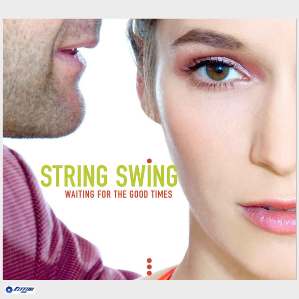 String Swing - Waiting For The Good Times (2000) (Digi)