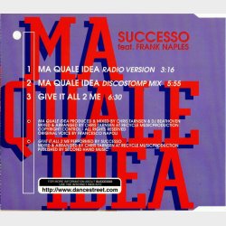 Successo ft. Frank Naples - Ma Quale Idea (2005)
