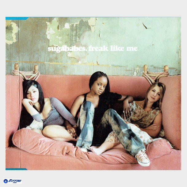 Sugababes - Freak Like Me (2002)