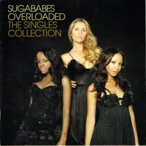 Sugababes - Overload The Singles Collection (2006)