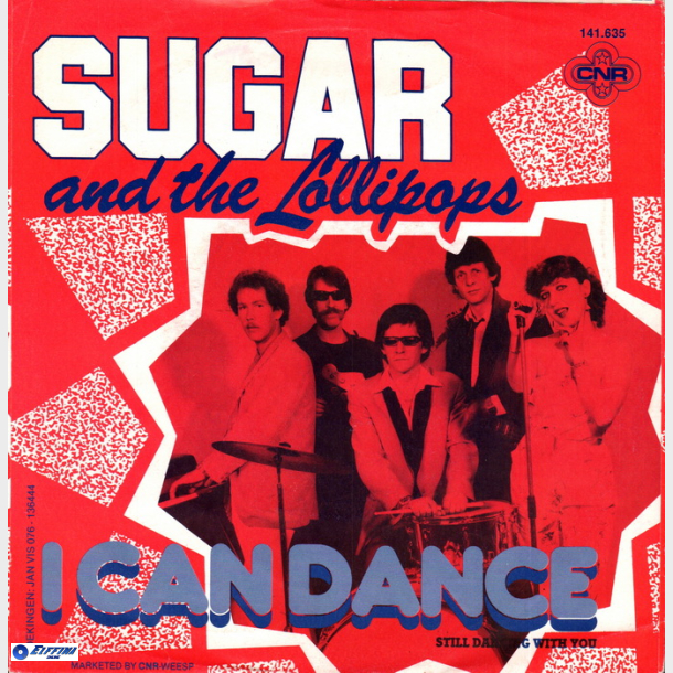 Sugar &amp; The Lollipops - I Can Dance (1980)