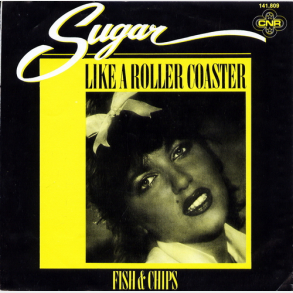 Sugar & The Lollipops - Like A Roller Coaster (1981)