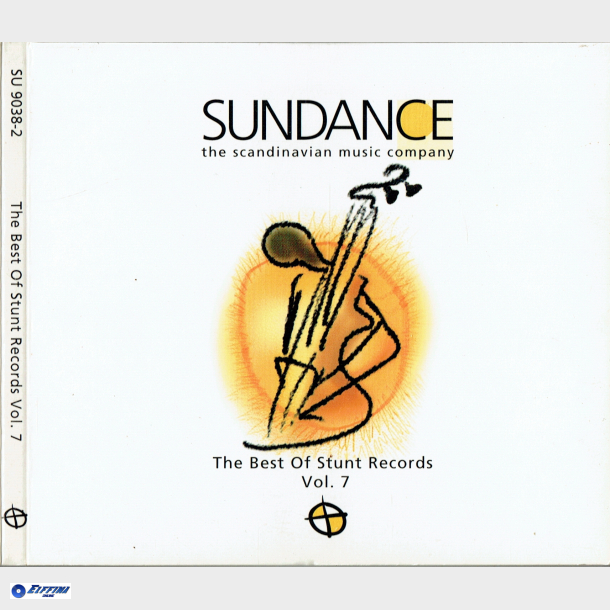 Sundance The Best Of Stunt Records Vol. 07 (Digi)