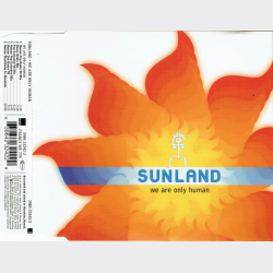 Sunland - We Are Only Human (1998)