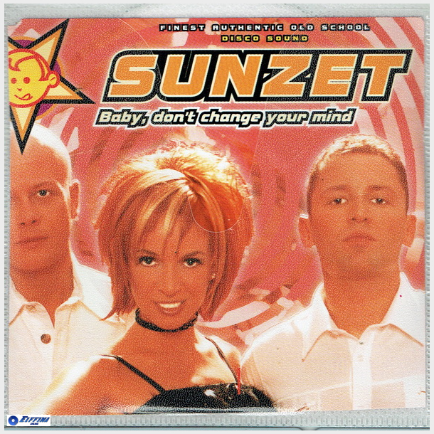 Sunzet - Baby Don't Change Your Mind (1997)