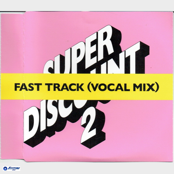 Super Discount 2 Fast Track (Vocal Mix) (2005)