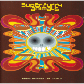 Super Furry Animals - Rings Around The World (2001)