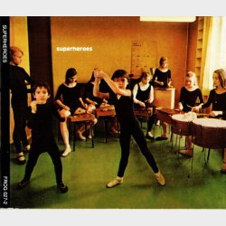 Superheroes - Superheroes (2002) (Digi)
