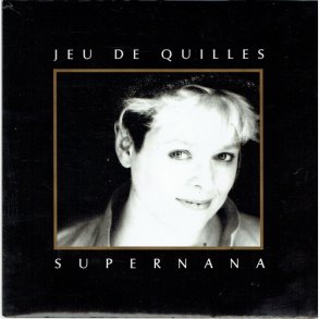 Supernana - Jeu De Quilles (1988)