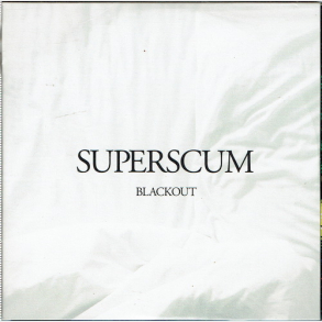 Superscum - Blackout (2016)