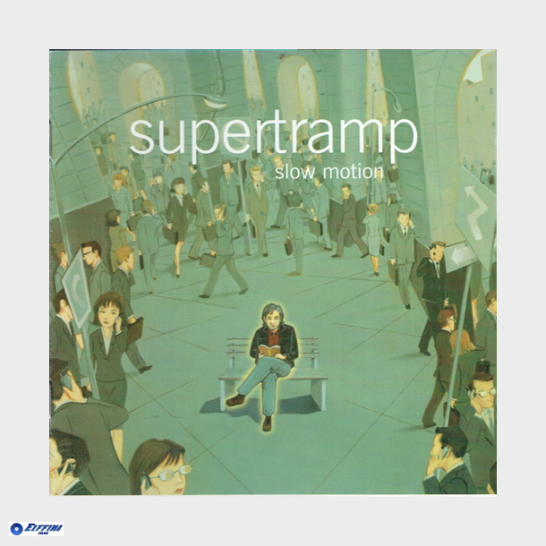 Supertramp - Slow Motion (2002)