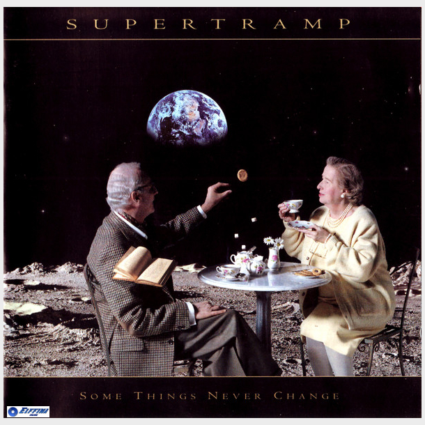 Supertramp - Some Things Never Change (1997)