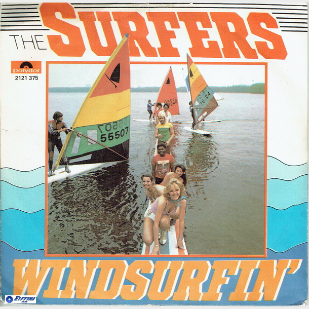 Surfers, The - Windsurfin' (1978)