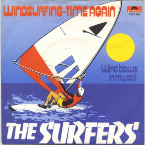 Surfers, The - Windsurfing-Time Again (1979)