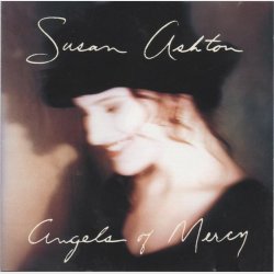 Susan Ashton - Angels Of Mercy (1992)