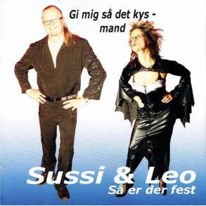 Sussi & Leo - S Er Der Fest