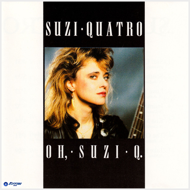 Suzi Quatro - Oh, Suzi Q (1991)