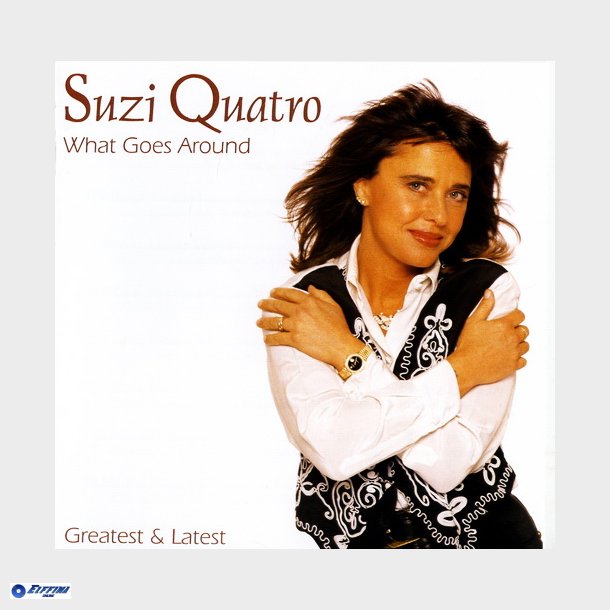 Suzi Quatro - What Goes Around Latest &amp; Greatest (1995)