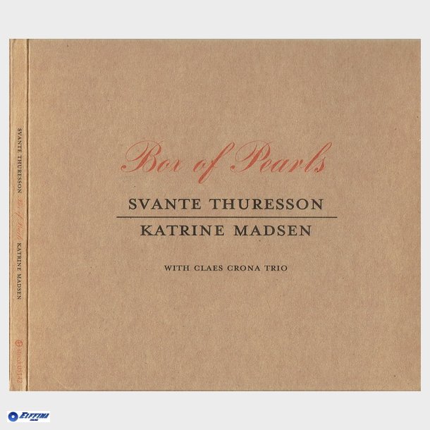 Svante Thuresson &amp; Katrine Madsen - Box Of Pearls (2005) (Digi)