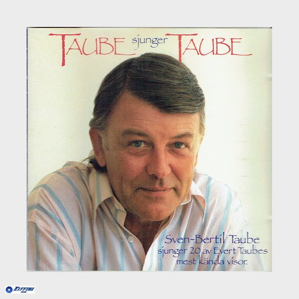 Sven-Bertil Taube - Taube Sjunger Taube (1986)