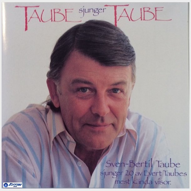 Sven-Bertil Taube - Taube Sjunger Taube (1989)