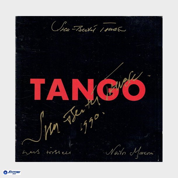 Sven-Bertil Taube, Lars Forssell, Nestor Marconi - Tango (1990) (Autograf)