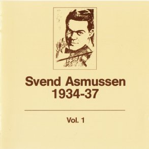 Svend Asmussen Vol 1 1934-37 (1993)
