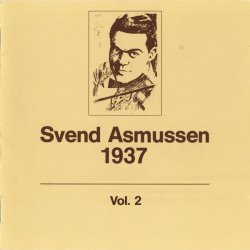 Svend Asmussen Vol 2 1937 (1993)