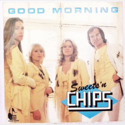 Sweet 'n' Chips - Good Morning (1981)