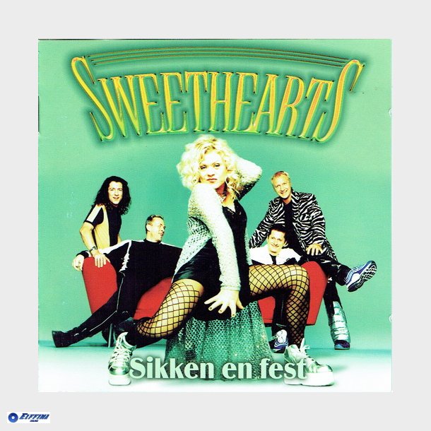 Sweethearts - Sikken En Fest (1999) - NY