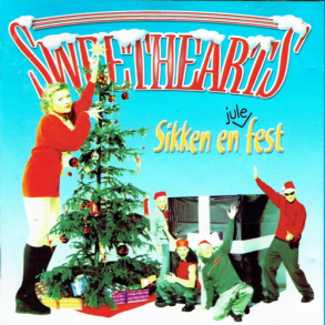 Sweethearts - Sikken En Julefest (1999) - NY