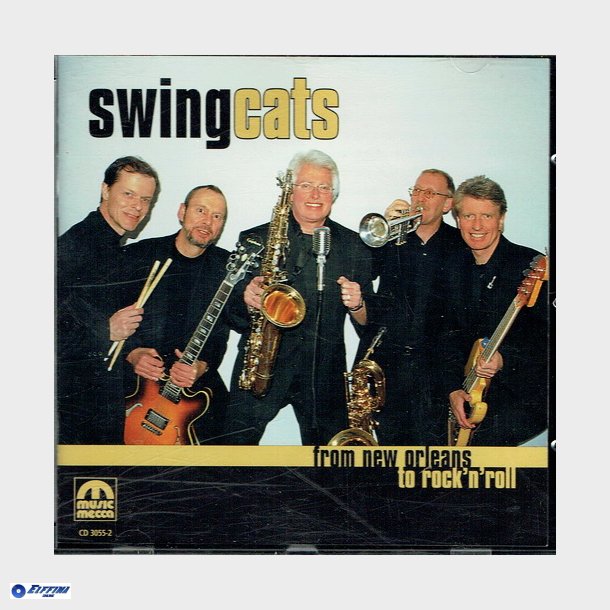 Swing Cats - From New Orleans To Rock'n'Roll (2001)