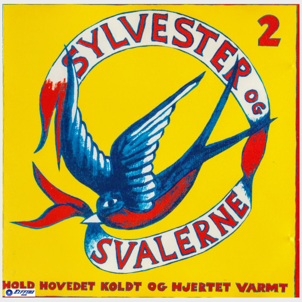 Sylvester Og Svalerne - Hold Hovedet Koldt Og Hjertet Varmt (1993)