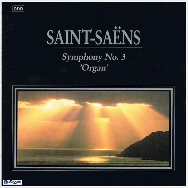 Symphony (SYCD 6024) - Camille Saint-Sa&euml;ns - Symphony No. 3 Organ (1991)