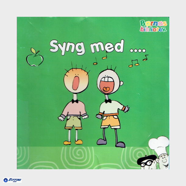 Syng Med (Barnas Bibliotek)